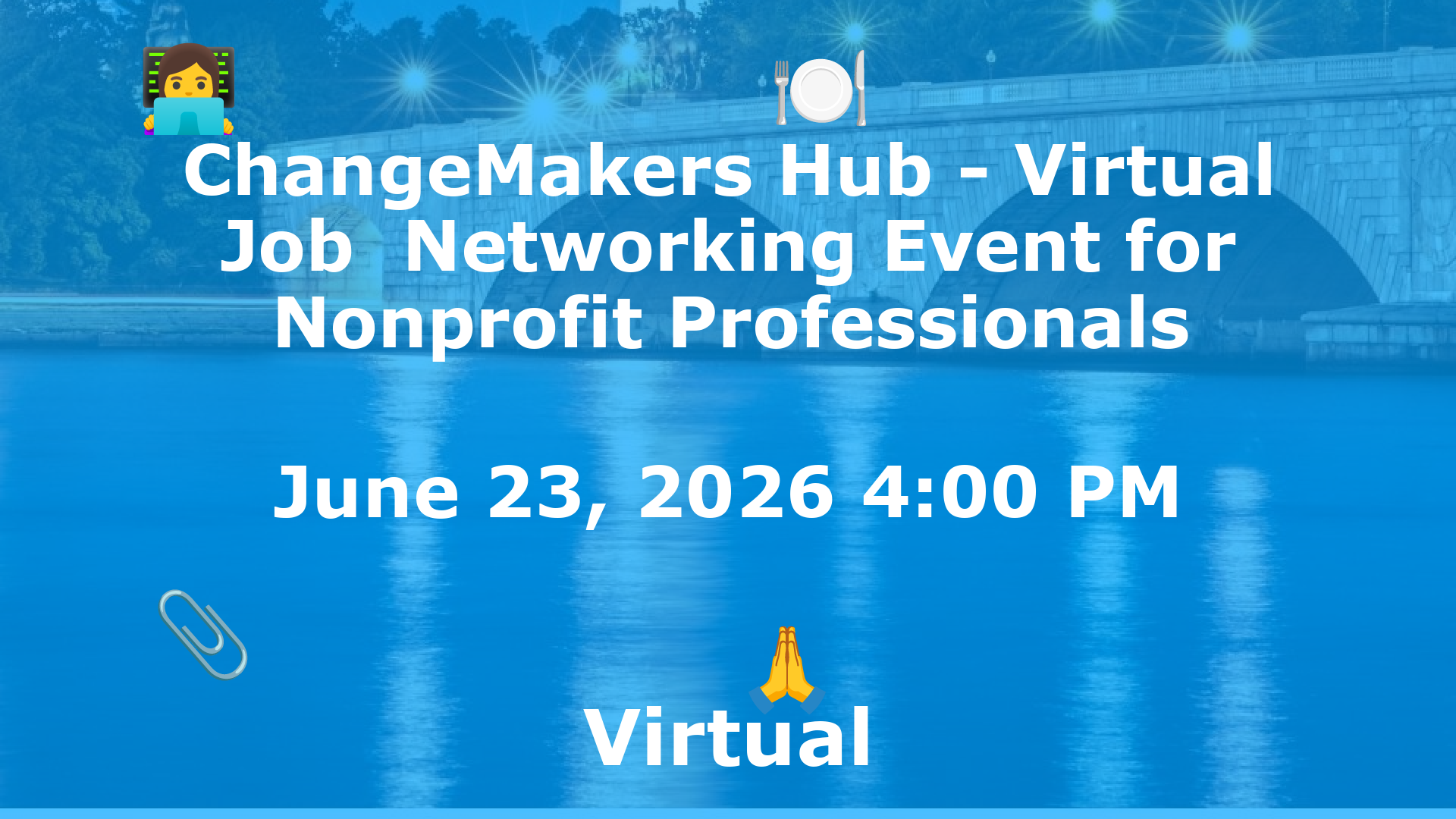 ChangeMakers Hub - Virtual Job  Networking Event for Nonprofit Professionals event image